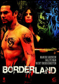 BORDERLAND - DVD Uncut