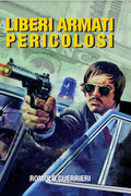 Liberi Armati Pericolosi aka Dirty Devils - kl Blu-ray Hartbox Lim 150